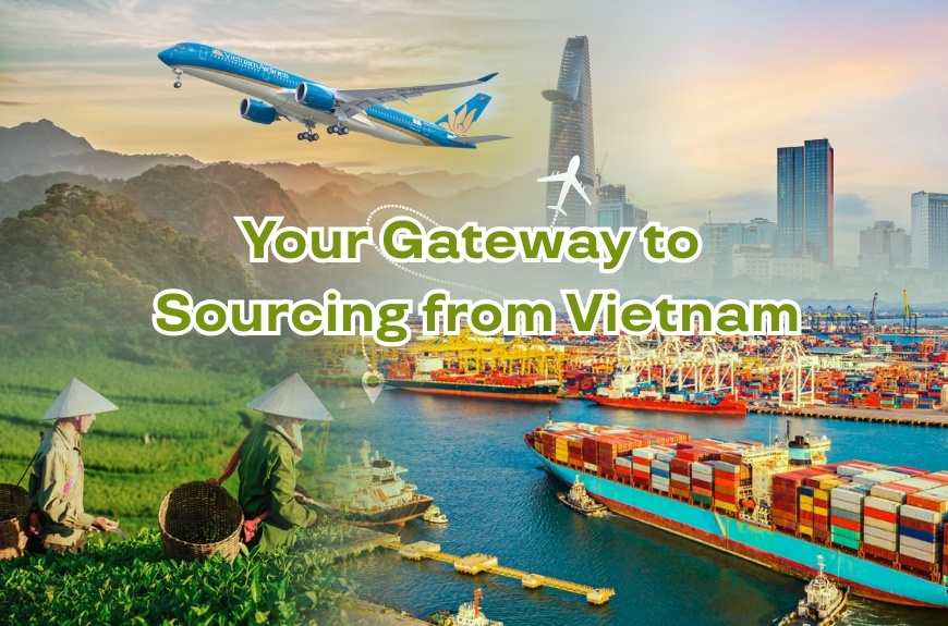 Your Gateway to Sourcing from Vietnam